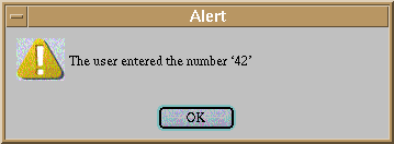 image: popup alert box with the text `The user entered the number 42' and an OK button