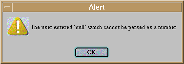 image: popup alert box with the text `The user entered ``null'' which cannot be parsed as a number, and an OK button